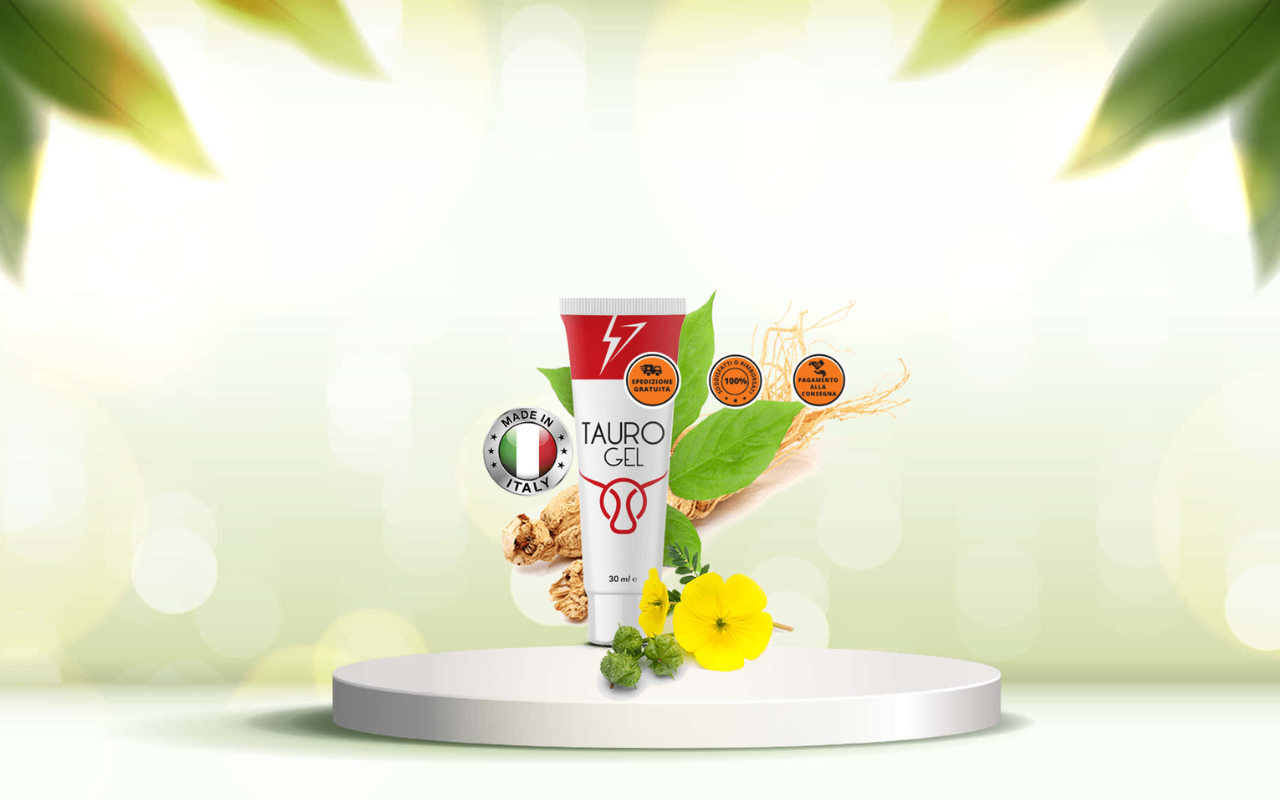 Scopri tauro gel: il gel naturale per potenziare le tue prestazioni sessuali